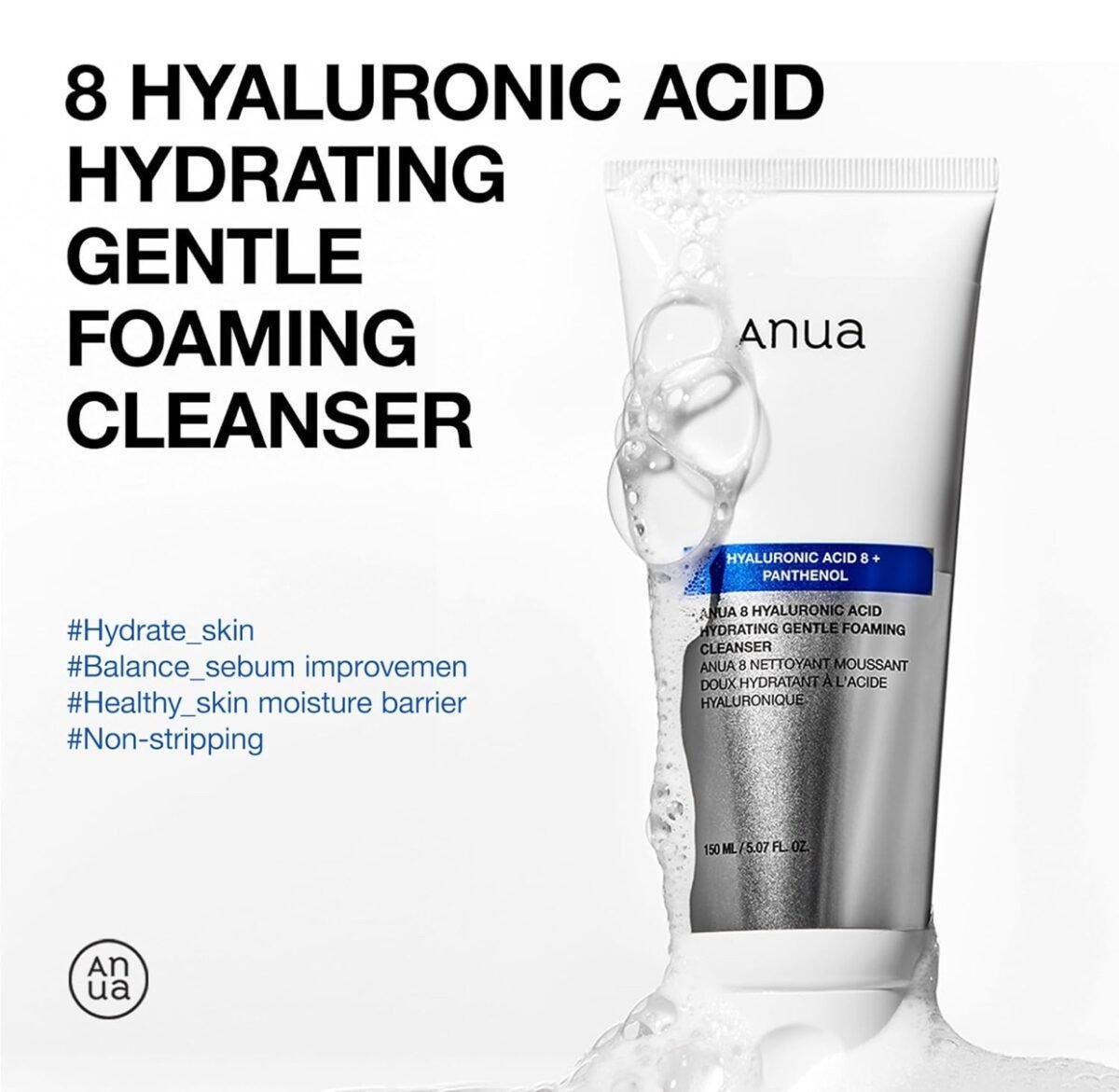Anua 8 Hyaluronic Acid Hydrating Gentle Foaming Cleanser 150ml - Image 2